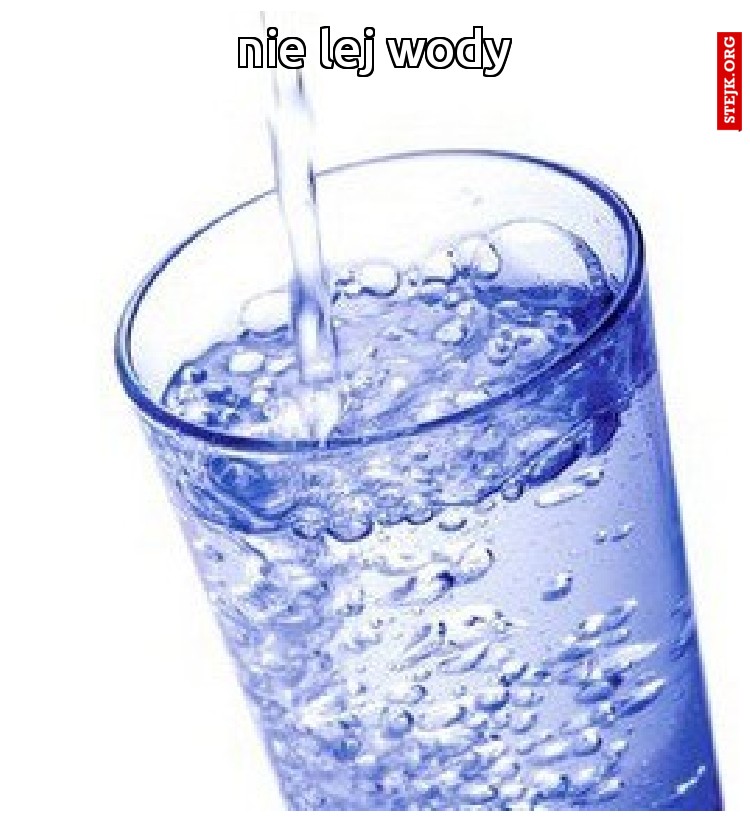 nie lej wody