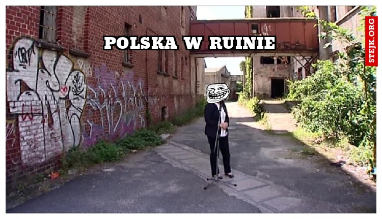 POLSKA W RUINIE