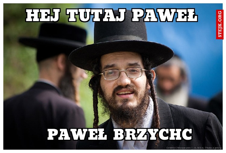 Hej Tutaj Paweł 
