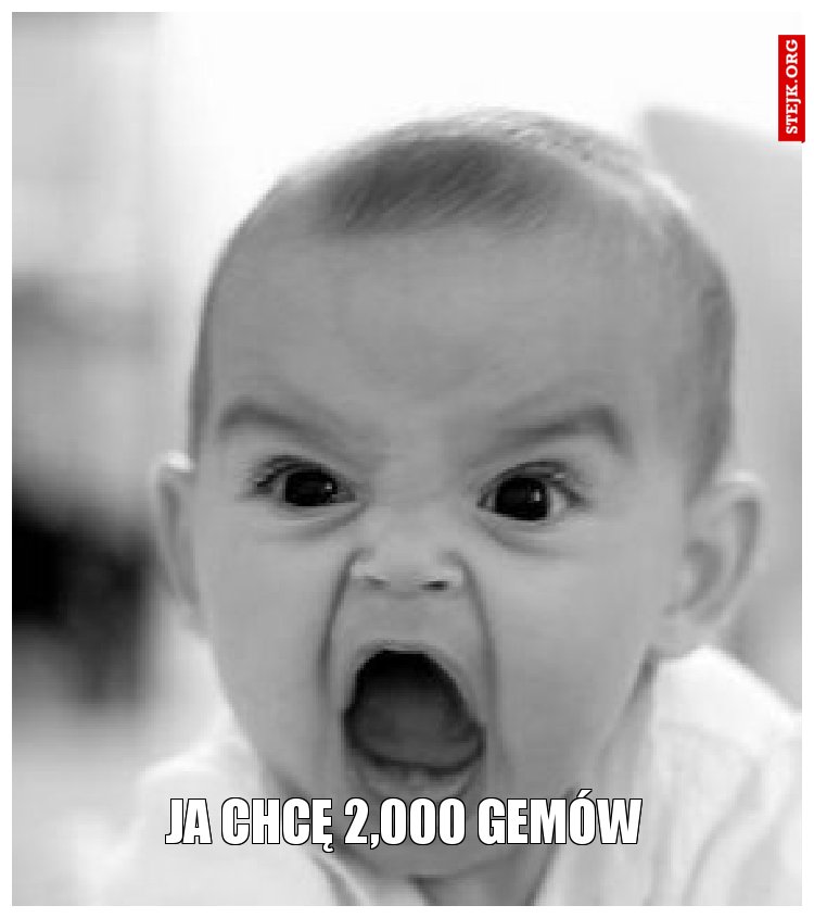 ja chcę 2,000 gemów