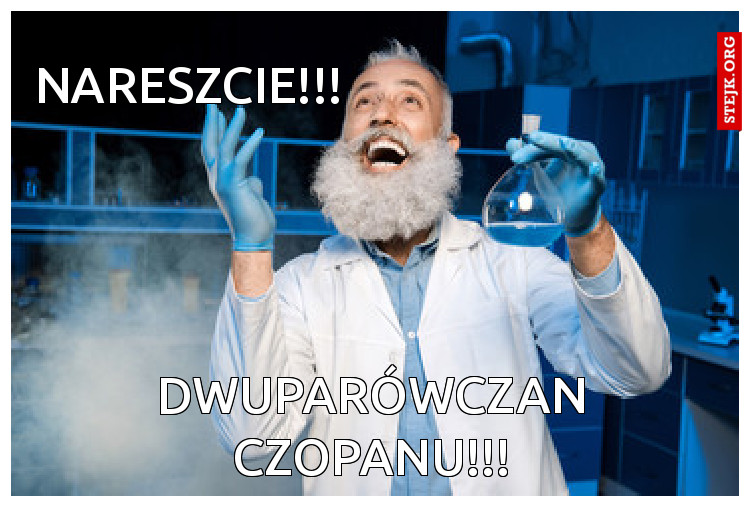 NARESZCIE!!!                                