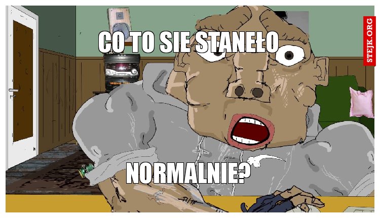 Co to sie staneło