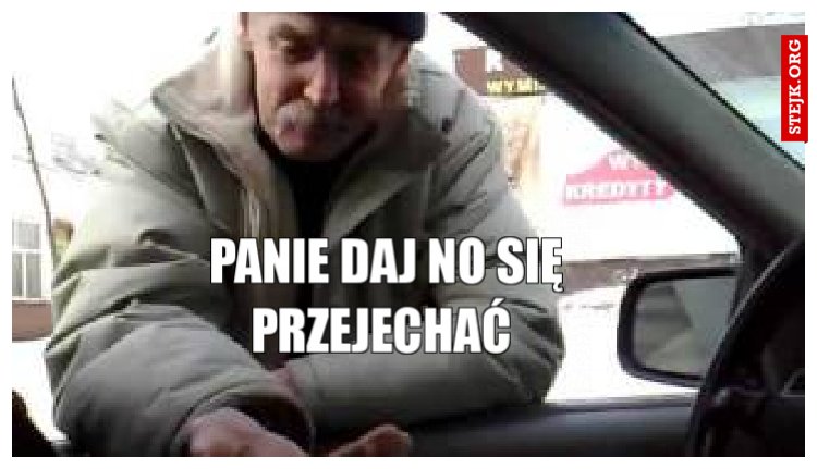 Panie daj no się przejechać 