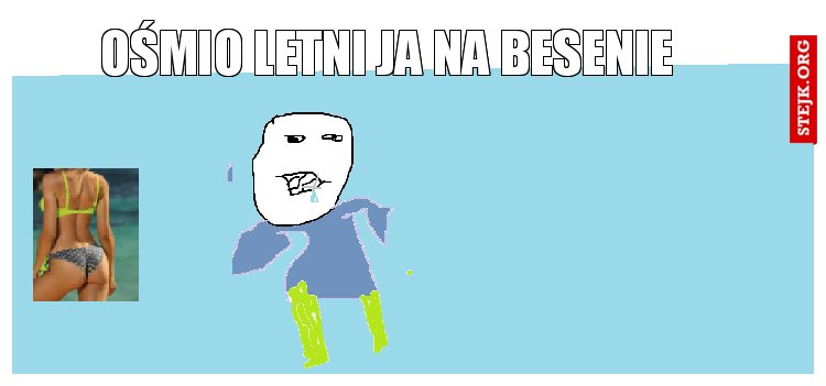 ośmio letni ja na besenie