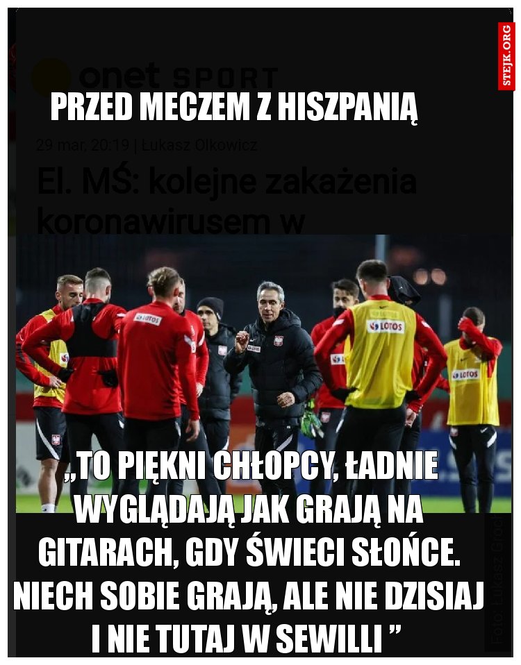 Przed meczem z Hiszpanią 