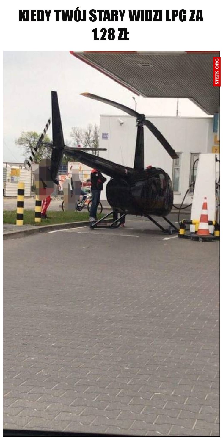 Kiedy twój stary widzi LPG za 1.28 zł