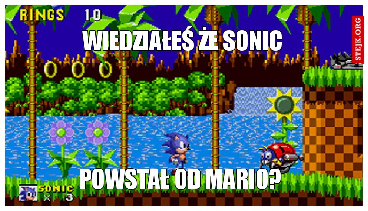 Wiedziałeś że Sonic