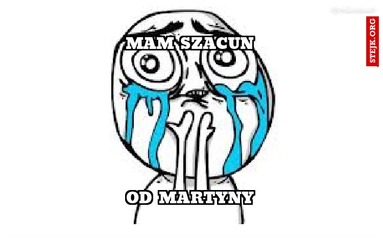 mam szacun