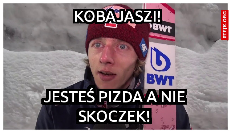 KOBAJASZI!
