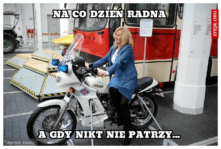 Na co dzień Radna
