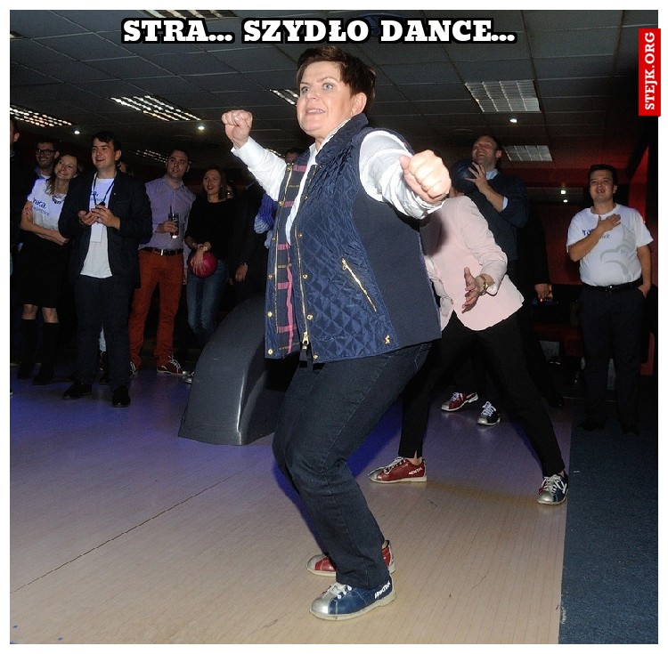 Stra... Szydło dance... 
