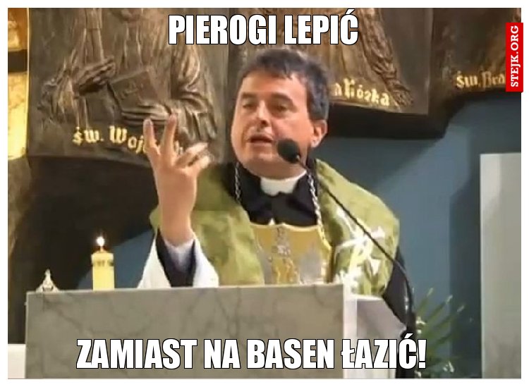 Pierogi lepić 
