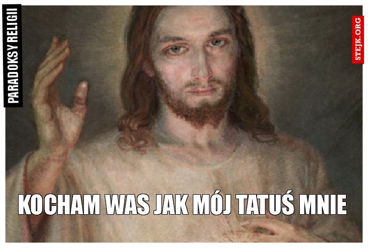 KOcham was jak mój tatuś mnie