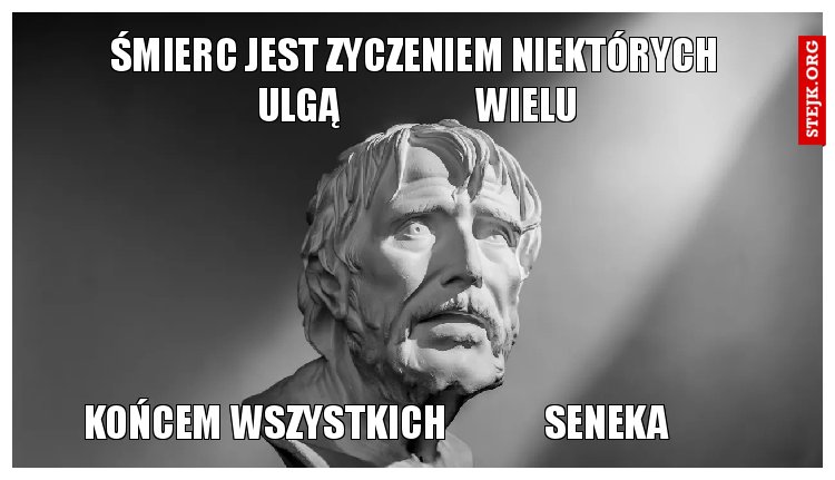 Śmierc jest zyczeniem niektórych