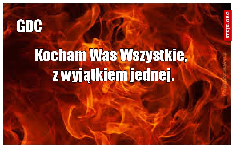 Kocham Was Wszystkie,   z wyjątkiem jednej.