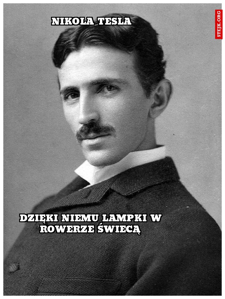 NIKOLA TESLA