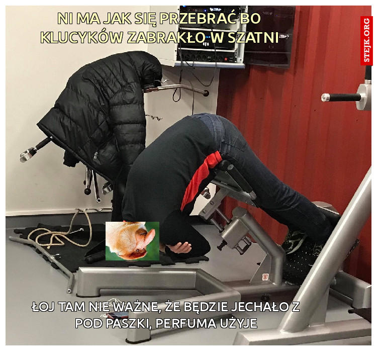 ni ma jak się przebrać bo klucyków zabrakło w szatni