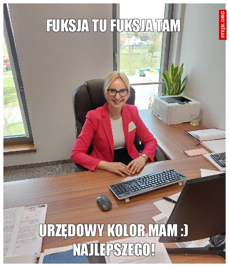 Fuksja tu fuksja tam