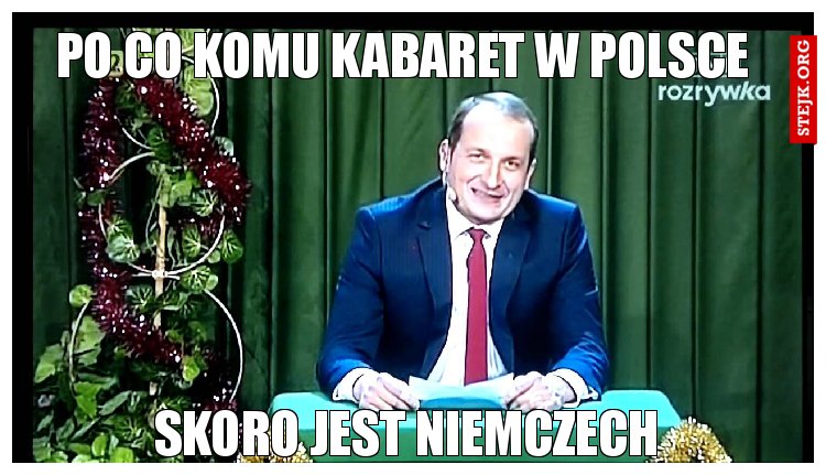 Po co komu kabaret w Polsce