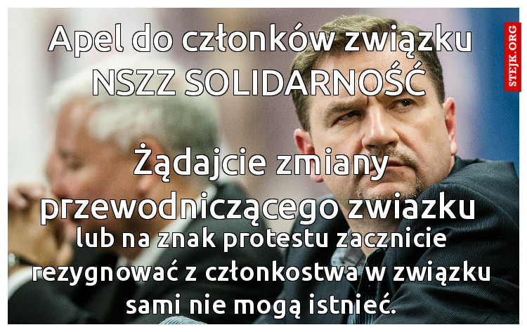 Apel do członków związku NSZZ SOLIDARNOŚĆ 