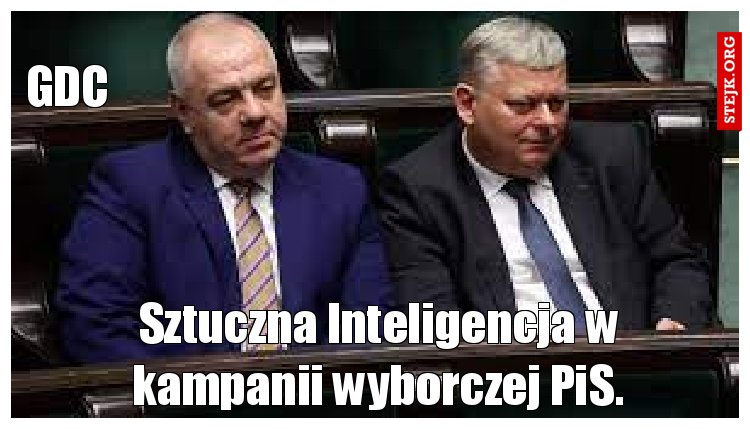 Sztuczna Inteligencja w kampanii wyborczej PiS.