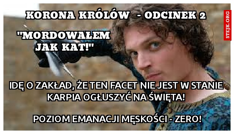 Korona Królów  - odcinek 2