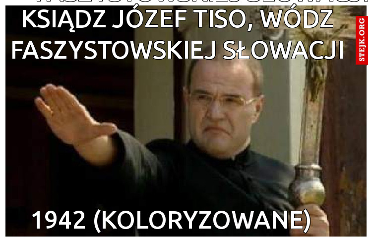 Ksiądz Józef Tiso, wódz faszystowskiej słowacji 