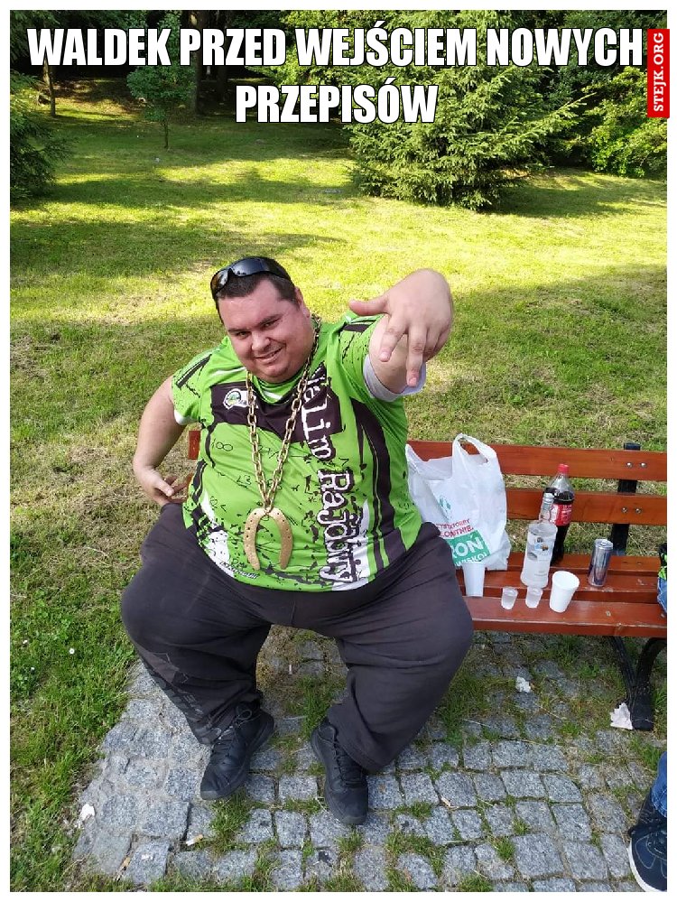 Waldek przed wejściem Nowych przepisów