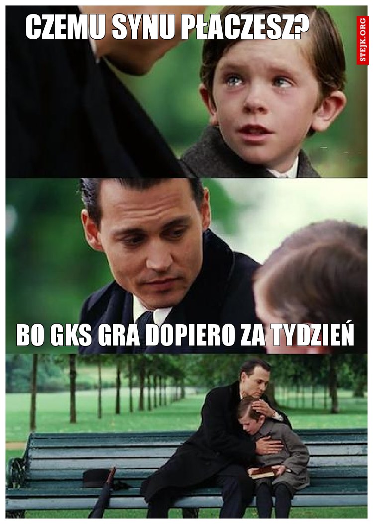 czemu synu płaczesz?