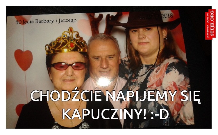 chodźcie napijemy się kapucziny! :-D