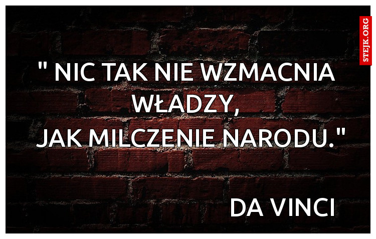 " nic tak nie wzmacnia władzy,
