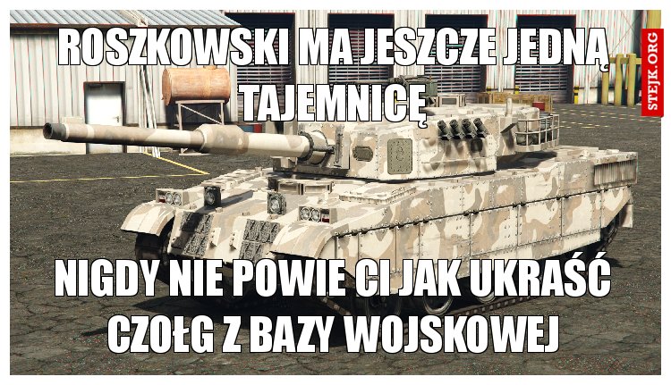 roszkowski ma jeszcze jedną tajemnicę