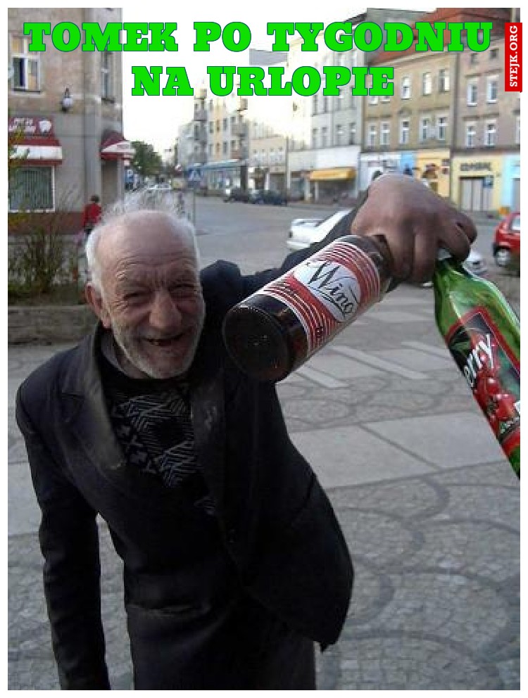 tomek po tygodniu na urlopie
