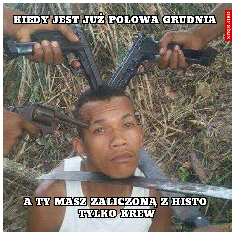 Kiedy jest już połowa grudnia 