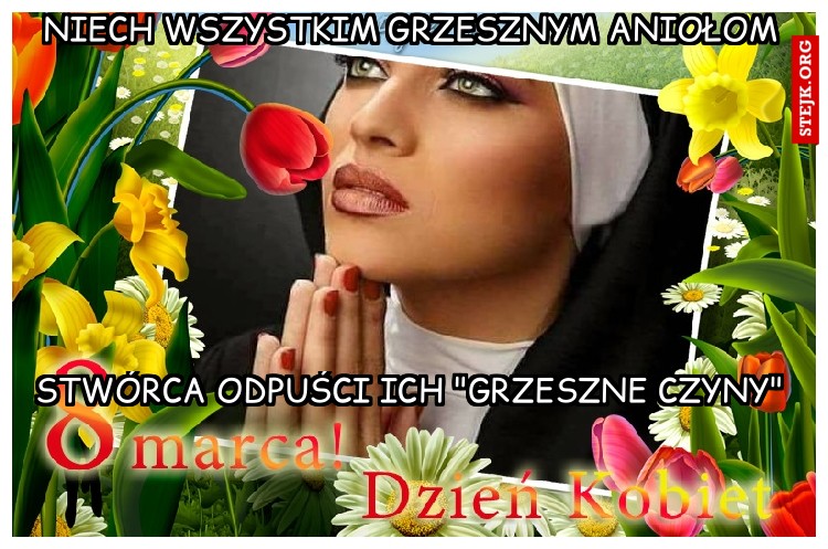 niech wszystkim grzesznym aniołom