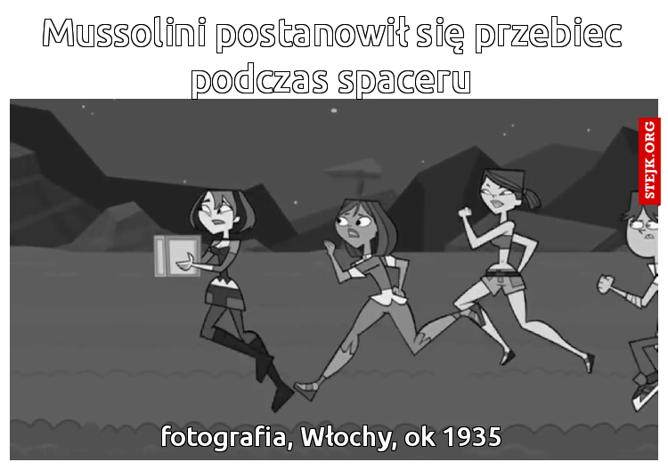 Mussolini postanowił się przebiec podczas spaceru
