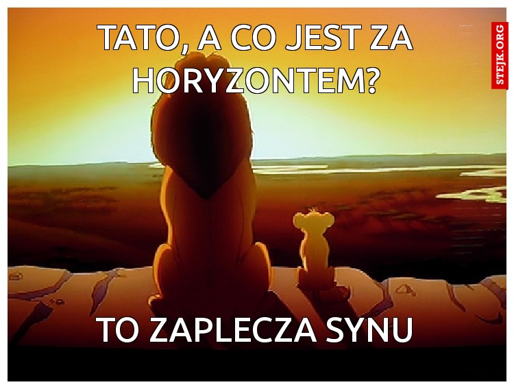 Tato, a co jest za horyzontem?