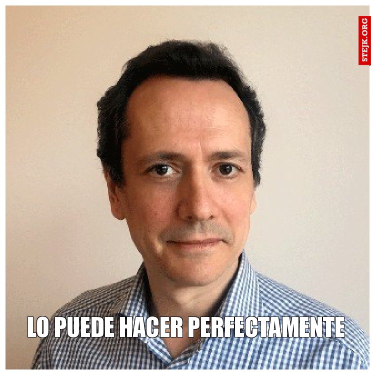 Lo puede hacer perfectamente