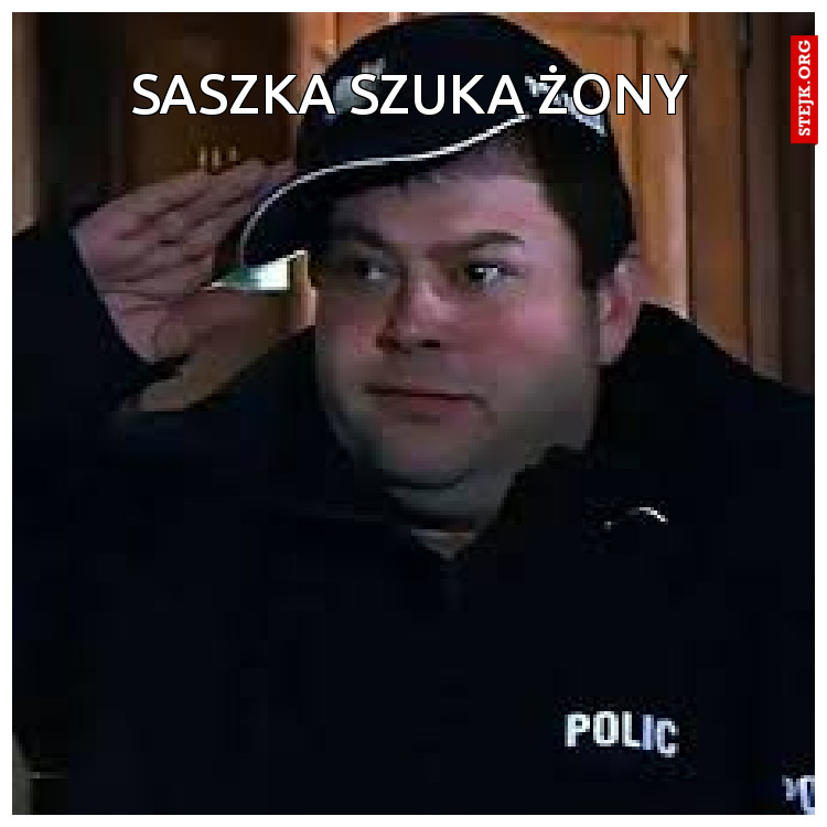 Saszka szuka żony
