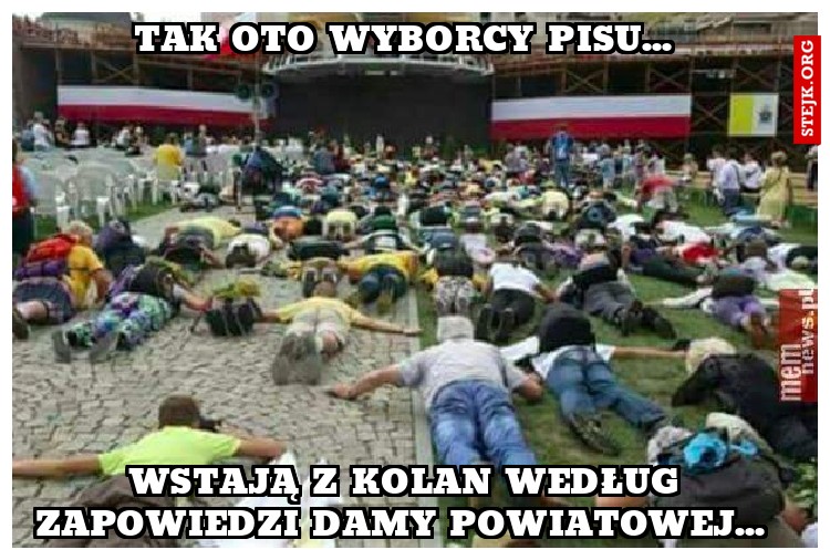 Tak oto wyborcy pisu... 
