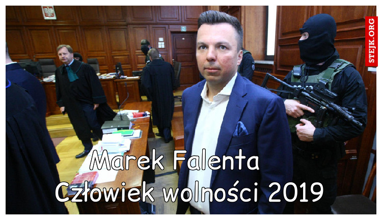          Marek Falenta               Człowiek wolności 2019