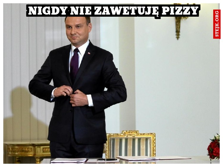 NIgdy nie zawetuję pizzy