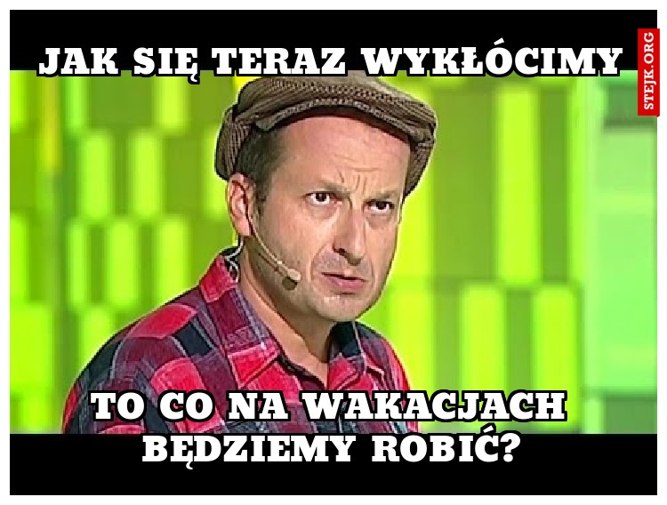 Jak się teraz wykłócimy