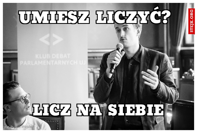 UMIESZ LICZYĆ? 
