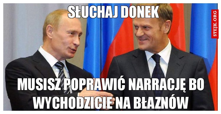 Słuchaj Donek 