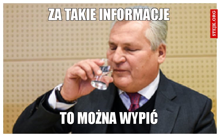 Za takie informacje