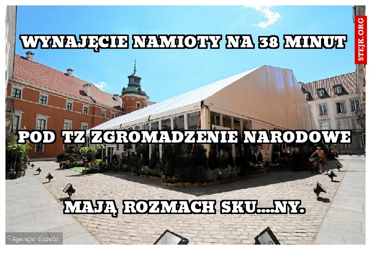 Wynajęcie namioty na 38 minut