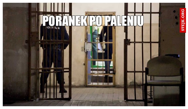 Poranek po paleniu