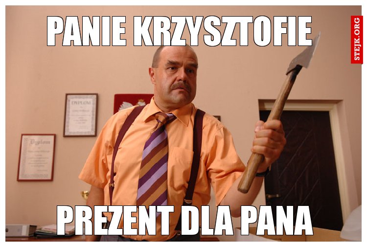 Panie krzysztofie