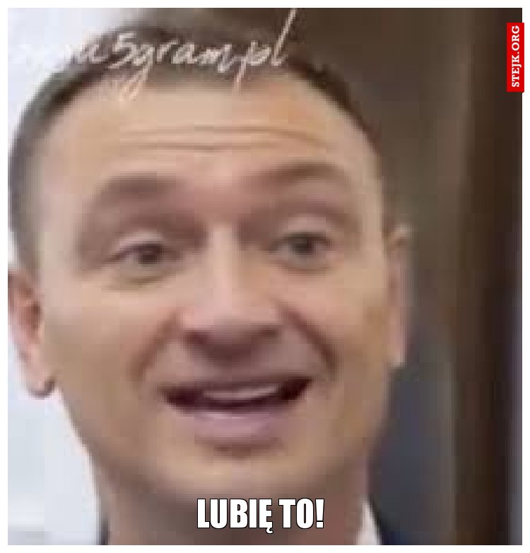 Lubię to!
